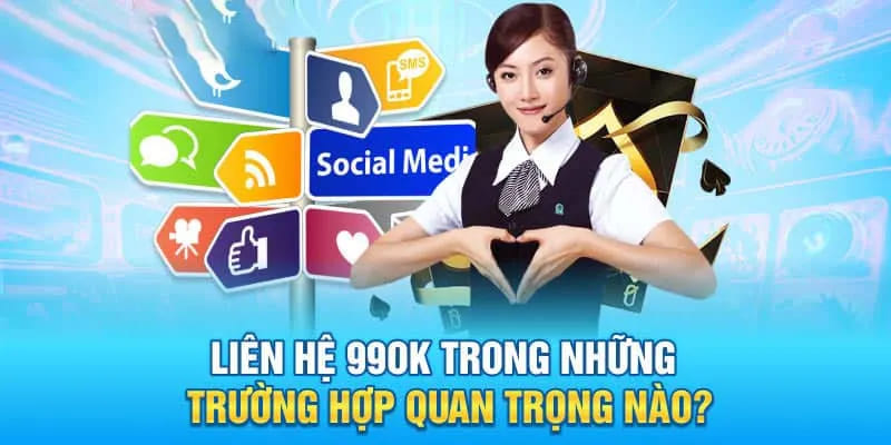 Phương Thức Liên Hệ 99OK – Kết Nối Nhanh, Hỗ Trợ Liền Tay 2 Trường hợp nào cần liên hệ 99OK để được hỗ trợ?